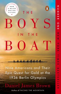 The Boys In the Boat by Daniel James Brown